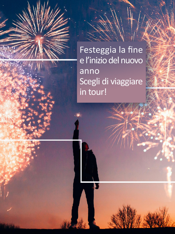 🎇🍾 Speciale Tours a Capodanno! 🎆🥂